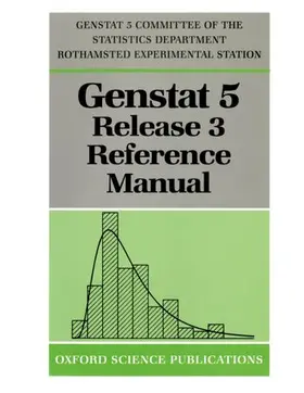  GenstatTM 5 Release 3 Reference Manual | Buch |  Sack Fachmedien