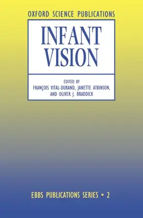 Vitral-Durand / Vital-Durand / Atkinson |  Infant Vision | Buch |  Sack Fachmedien