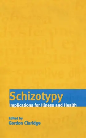 Claridge |  Schizotypy | Buch |  Sack Fachmedien