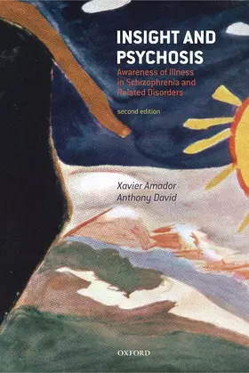 Amador / David |  Insight and Psychosis | Buch |  Sack Fachmedien