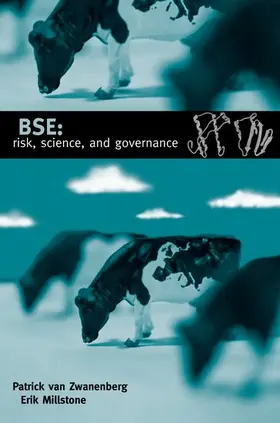 van Zwanenberg / Millstone |  Bse: Risk, Science, and Governance | Buch |  Sack Fachmedien
