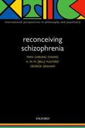 Chung / Fulford / Graham |  Reconceiving Schizophrenia | Buch |  Sack Fachmedien