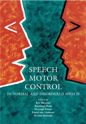 Maassen / Kent / Peters |  SPEECH MOTOR CONTROL C | Buch |  Sack Fachmedien