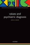 Sadler |  Values and Psychiatric Diagnosis | Buch |  Sack Fachmedien