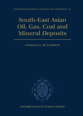  South-East Asian Oil, Gas, Coal and Mineral Deposits | Buch |  Sack Fachmedien