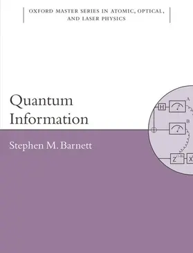 Barnett |  QUANTUM INFORMATION OMSP C | Buch |  Sack Fachmedien