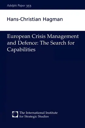 Hagman |  European Crisis Management and Defence | Buch |  Sack Fachmedien