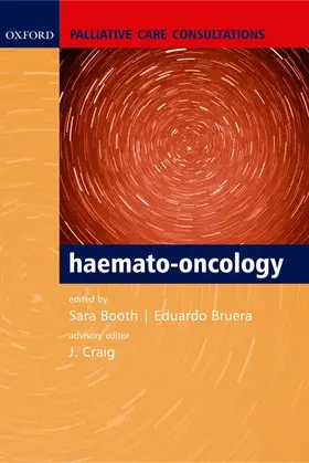  Palliative Care Consultations in Haemato-Oncology | Buch |  Sack Fachmedien