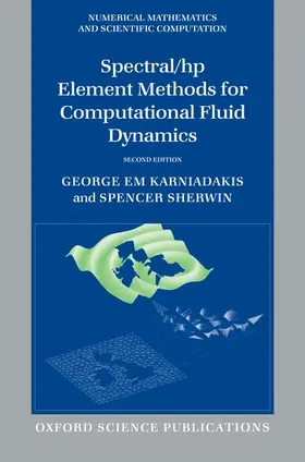 Karniadakis / Sherwin |  Spectral/HP Element Methods for Computational Fluid Dynamics | Buch |  Sack Fachmedien