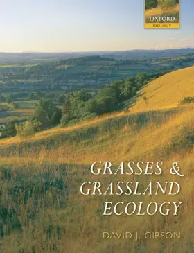 Gibson |  Grasses and Grassland Ecology | Buch |  Sack Fachmedien