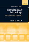 Bornat |  Proof and Disproof in Formal Logic | Buch |  Sack Fachmedien