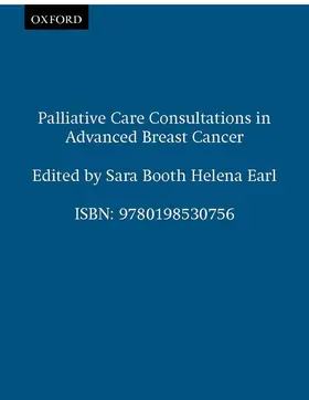 Booth |  Palliative Care Consultations in Advanced Breast Cancer | Buch |  Sack Fachmedien