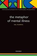Pickering |  The Metaphor of Mental Illness | Buch |  Sack Fachmedien
