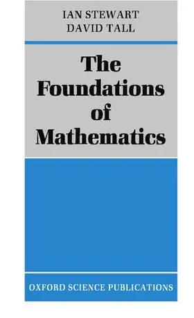 Stewart / Tall | The Foundations of Mathematics | Buch | 978-0-19-853165-4 | www.sack.de
