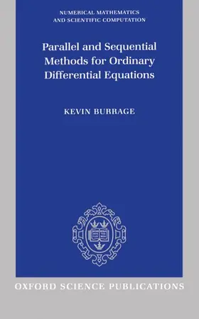 Burrage |  Parallel and Sequential Methods for Ordinary Differential Equations | Buch |  Sack Fachmedien