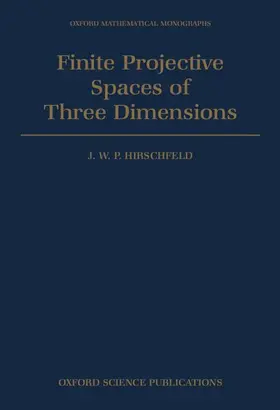 Hirschfeld |  Finite Projective Spaces of Three Dimensions | Buch |  Sack Fachmedien
