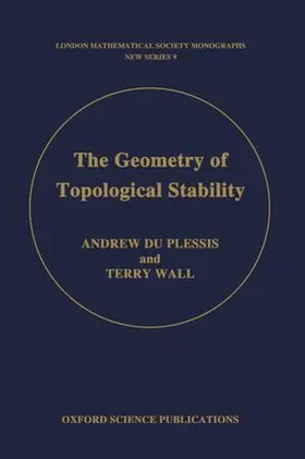Du Plessis / Plessis / Wall |  The Geometry of Topological Stability | Buch |  Sack Fachmedien