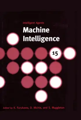 Furukawa / Muggleton / Michie |  Machine Intelligence 15 | Buch |  Sack Fachmedien