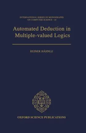 Hähnle |  Automated Deduction in Multiple-Valued Logics | Buch |  Sack Fachmedien