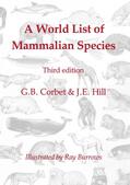 Corbet / Hill |  A World List of Mammalian Species | Buch |  Sack Fachmedien