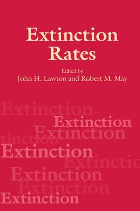 Lawton / May | Extinction Rates | Buch | 978-0-19-854829-4 | sack.de