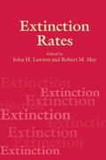 Lawton / May |  Extinction Rates | Buch |  Sack Fachmedien