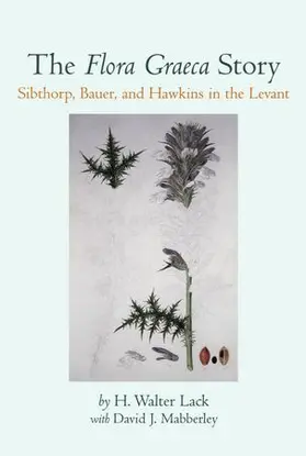 Lack / Mabberley |  The Flora Graeca Story | Buch |  Sack Fachmedien