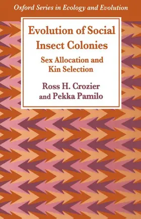 Crozier / Croxier |  Evolution of Social Insect Colonies | Buch |  Sack Fachmedien