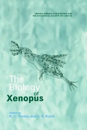 Tinsley / Kobel |  The Biology of Xenopus | Buch |  Sack Fachmedien