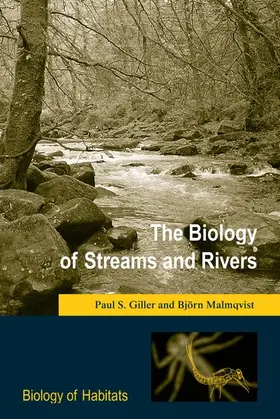 Giller / Malmqvist |  BIOLOGY STREAMS RIVERS BOHS | Buch |  Sack Fachmedien
