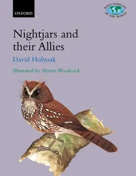Holyoak |  Nightjars and their Allies | Buch |  Sack Fachmedien