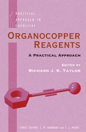  Organocopper Reagents: A Practical Approach | Buch |  Sack Fachmedien