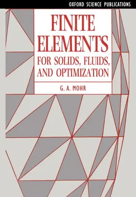  Finite Elements for Solids, Fluids, and Optimization | Buch |  Sack Fachmedien