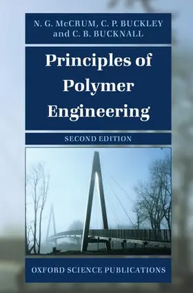 McCrum / Buckley / Bucknall |  Principles of Polymer Engineering | Buch |  Sack Fachmedien