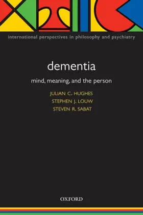 Hughes / Louw / Sabat |  Dementia | Buch |  Sack Fachmedien