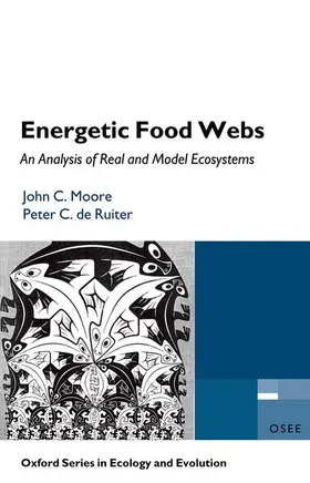 Moore / de Ruiter |  Energetic Food Webs | Buch |  Sack Fachmedien