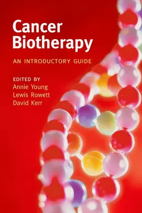 Young / Rowett / Kerr |  Cancer Biotherapy | Buch |  Sack Fachmedien