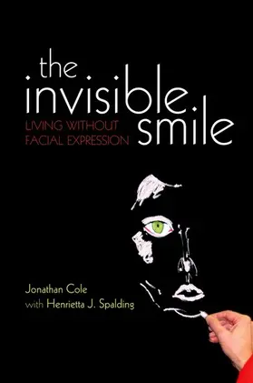 Cole / Spalding |  The Invisible Smile | Buch |  Sack Fachmedien