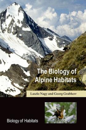 Nagy / Grabherr | Biology of Alpine Habitats | Buch | 978-0-19-856704-2 | sack.de