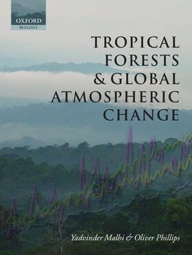 Malhi / Phillips | TROPICAL FORESTS & GLOBAL ATMO | Buch | sack.de