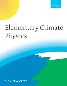 Taylor |  Elementary Climate Physics | Buch |  Sack Fachmedien