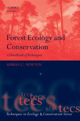 Newton |  Forest Ecology and Conservation | Buch |  Sack Fachmedien
