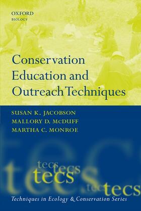 Jacobson / McDuff / Monroe | Conservation Education and Outreach Techniques | Buch | 978-0-19-856771-4 | sack.de