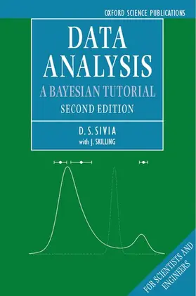 Sivia / Skilling |  Data Analysis a Bayesian Tutorial Second Edition | Buch |  Sack Fachmedien