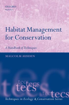 Ausden | Habitat Management for Conservation | Buch | 978-0-19-856873-5 | sack.de