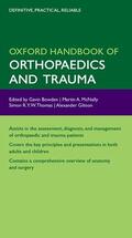 Bowden / McNally / Thomas |  Oxford Handbook of Orthopaedics and Trauma | Buch |  Sack Fachmedien