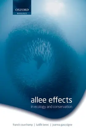 Courchamp / Berec / Gascoigne |  Allee Effects in Ecology and Conservation | Buch |  Sack Fachmedien