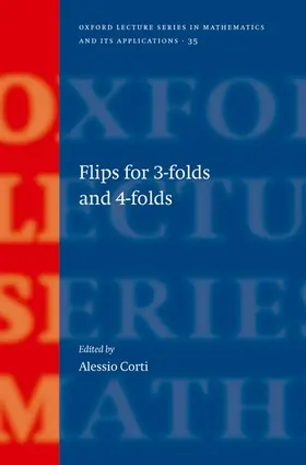 Corti |  Flips for 3-Folds and 4-Folds | Buch |  Sack Fachmedien