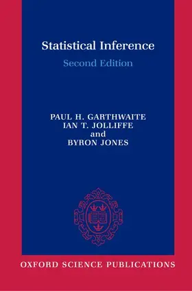 Garthwaite / Jolliffe / Jones |  Statistical Inference | Buch |  Sack Fachmedien