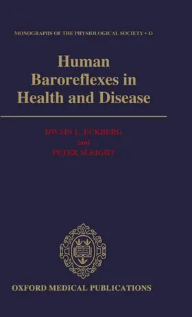 Eckberg / Sleight |  Human Baroreflexes in Health and Disease | Buch |  Sack Fachmedien